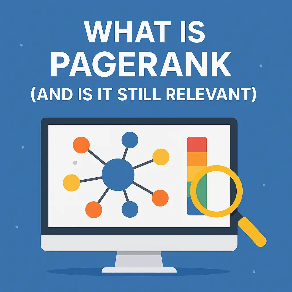 מה זה Pagerank והאם הוא רלוונטי היום?